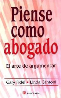 Produktbild: Piense Como Un Abogado: El Arte de Argumentar