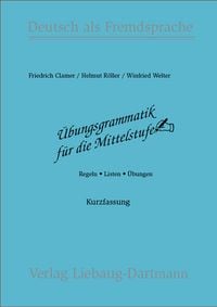 Produktbild: &Uuml;bungsgrammatik f&uuml;r die Mittelstufe. Arbeitsbuch