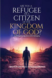 Produktbild: Are You a Refugee Or a Citizen Of The Kingdom Of God?