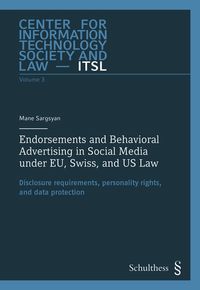 Produktbild: Endorsements and Behavioral Advertising in Social Media under EU, Swiss, and US Law