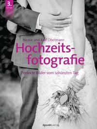 Bild vom Artikel Hochzeitsfotografie vom Autor Nicole Obermann
