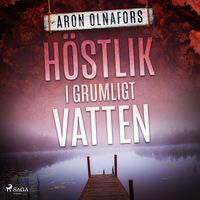 Produktbild: H&ouml;stlik i grumligt vatten