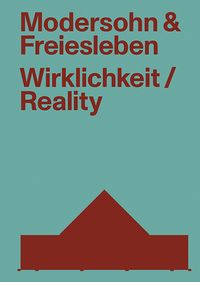 Produktbild: Modersohn und Freiesleben &ndash; Wirklichkeit