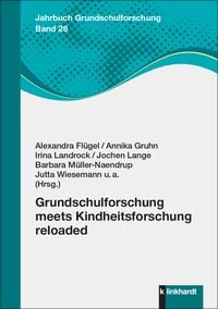 Produktbild: Grundschulforschung meets Kindheitsforschung reloaded