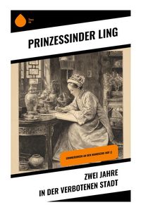Produktbild: Zwei Jahre in der Verbotenen Stadt