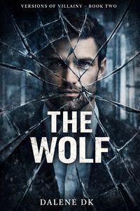 Produktbild: The Wolf (Versions of Villainy, #2)