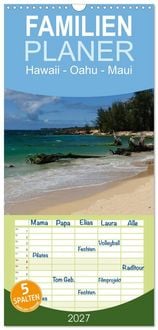 Produktbild: Familienplaner 2027 - Hawaii - Oahu - Maui mit 5 Spalten (Wandkalender, 21 x 45 cm) CALVENDO