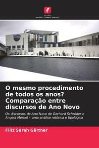 Produktbild: O mesmo procedimento de todos os anos? Compara&ccedil;&atilde;o entre discursos de Ano Novo