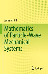 Produktbild: Mathematics of Particle-Wave Mechanical Systems