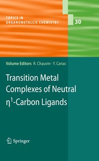 Produktbild: Transition Metal Complexes of Neutral eta1-Carbon Ligands