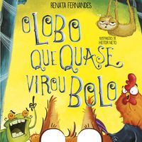 Produktbild: O lobo que quase virou lobo