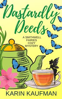 Produktbild: Dastardly Deeds (Smithwell Fairies Cozy Mystery, #5)