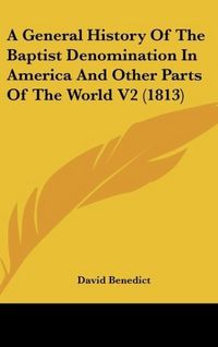 Produktbild: Benedict, D: General History Of The Baptist Denomination In