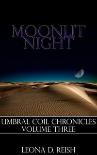 Produktbild: Moonlit Night (Umbral Coil Chronicles, #3)