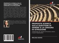 Produktbild: Proposta Scenica Sulle Questioni Di Genere E La Censura in Istruzione