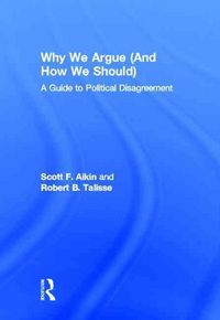 Produktbild: Why We Argue (and How We Shoul