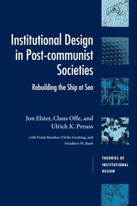 Bild vom Artikel Institutional Design in Post-Communist Societies vom Autor Jon Elster
