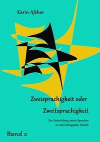Produktbild: Zweisprachigkeit Oder Zweitsprachigkeit Teil 2