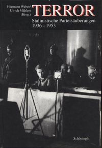 Produktbild: Terror. Stalinistische Parteis&auml;uberungen 1936-1953