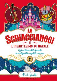 Produktbild: Lo Schiaccianoci e l'incantesimo di Natale