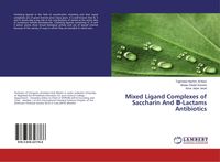 Produktbild: Mixed Ligand Complexes of Saccharin And &iquest;-Lactams Antibiotics