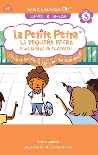 Produktbild: La Peque&ntilde;a Petra y Las Burlas en el Recreo