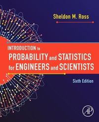 Produktbild: Introduction to Probability and Statistics for Engineers and Scientists