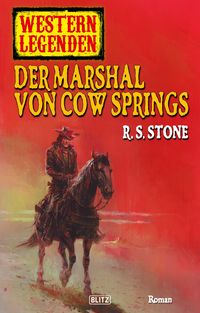 Produktbild: Western Legenden 11: Der Marshal von Cow Springs