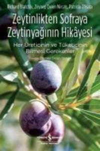 Produktbild: Zeytinlikten Sofraya Zeytinyaginin Hikayesi