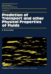 Produktbild: Prediction of Transport and Other Physical Properties of Fluids