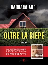 Bild vom Artikel Oltre la siepe vom Autor Barbara Abel