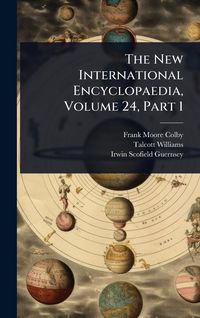 Produktbild: The New International Encyclopaedia, Volume 24, Part 1