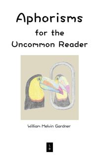 Produktbild: Aphorisms for the Uncommon Reader