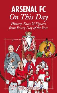 Produktbild: Arsenal On This Day