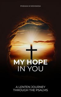 Produktbild: My Hope Is In You: A Lenten Journey Through the Psalms