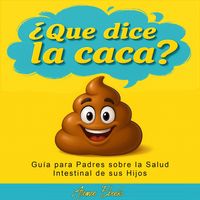 Produktbild: Qu&eacute; Dice la Caca