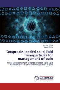 Produktbild: Oxaprozin loaded solid lipid nanoparticles for management of pain