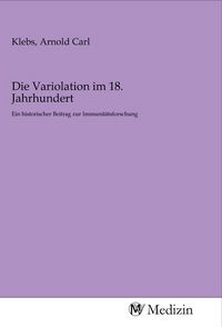 Produktbild: Die Variolation im 18. Jahrhundert