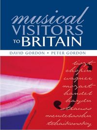 Produktbild: Musical Visitors to Britain