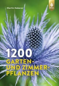 Produktbild: 1200 Garten- und Zimmerpflanzen