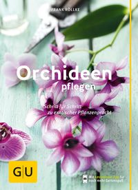 Bild vom Artikel Orchideen pflegen vom Autor Frank Röllke