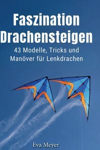 Produktbild: Faszination Drachensteigen