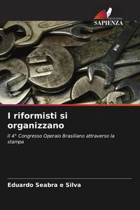 Produktbild: I riformisti si organizzano