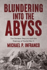 Produktbild: Blundering into the Abyss