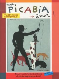 Produktbild: Mon Picabia &agrave; moi !