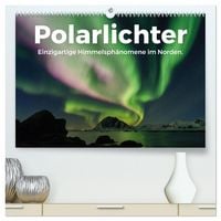 Produktbild: Polarlichter - Einzigartige Himmelsph&auml;nomene im Norden (hochwertiger Premium Wandkalender 2026 DIN A2 quer), Kunstdruck in Hochglanz