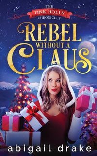Produktbild: Rebel Without a Claus
