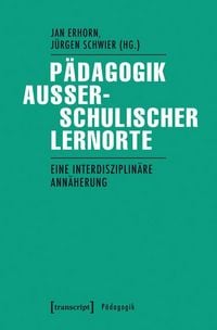Produktbild: P&auml;dagogik au&szlig;erschulischer Lernorte