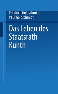 Produktbild: Das Leben des Staatsrath Kunth