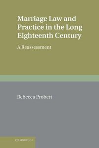 Produktbild: Marriage Law and Practice in the Long Eighteenth Century